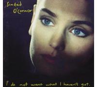 Sinead O'Connor - I Do Not Want What I Haven't..