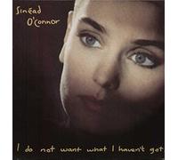 Sinéad O'Connor - I Do Not Want What I Haven'T Got