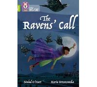 Sinéad O'Hart The Ravens' Call (Tascabile) Collins Big Cat