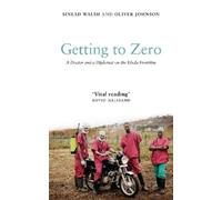 Sinead Walsh Oliver Johnson Getting to Zero (Tascabile)