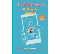 Sinem Isman 31 Bubble Dates / 31 Citas de Bubble (Tascabile)