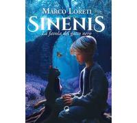 Sinenis. La favola del gatto nero