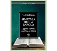 Sinfonia della parola. Verso una teologia della scrittura