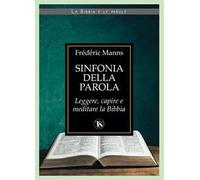 Sinfonia della parola. Verso una teologia della scrittura
