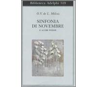 Sinfonia di Novembre e altre poesie. Testo francese a fronte
