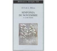 Sinfonia di Novembre e altre poesie. Testo francese a fronte