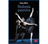 Sinfonia patetica. Nuova ediz.