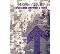 Sinfonia per theremin e merli