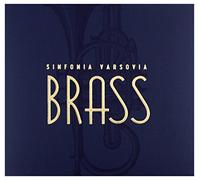 Sinfonia Varsovia Brass - Sinfonia Varsovia Brass