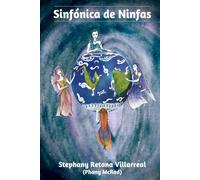 Sinfónica de Ninfas: Poemas sobre conciencia social y ecológica (Spanish Edition)
