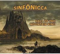 Sinfonicca - Audio Cd Sinfonicca - Hall Of The Mountain King