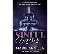 Sinful Desires: A Forbidden Bodyguard Dark Romance