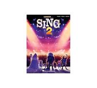 Sing 2 Music from the Motion Picture Soundtrack: Piano / Vocal / Guitar