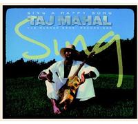 Sing a Happy Song: The WB Recordings (CD) TAJ MAHAL