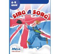 Sing a song: canzoni cantate da Le mele canterine