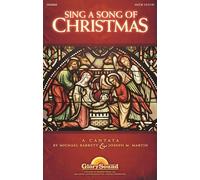 Sing a Song of Christmas: A Cantata