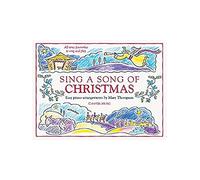 Sing A Song Of Christmas. For Pianoforte, Voce e Chitarra(con il cifrato degli accordi)