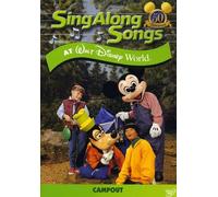 Sing Along Songs at Walt Disney World: Campout
