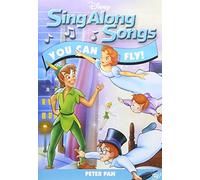 Sing Along Songs: You Can Fly! Peter Pan