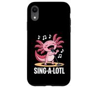 Sing-alotl Divertente Axolotl che canta i fan del karaoke Custodia per iPhone XR