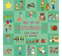 Sing Kinderlieder - Kalle Klang 04. Sing mit mir Kinderlieder