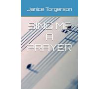 SING ME A PRAYER