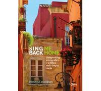 Sing me back home. Songwriting etnografico e politica della lingua sarda