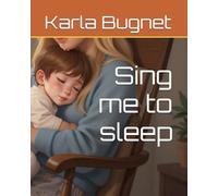 Sing me to sleep