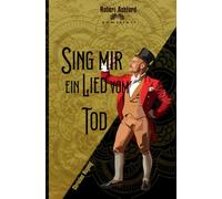 Sing mir ein Lied vom Tod