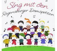 Regensburger Domspatzen & Schaumburger Märch Sing mit den Regensburger (CD)