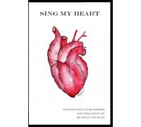 SING MY HEART