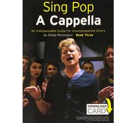 Sing Pop A Cappella - Book Three. Gemischter Chor mit Klavier/Orgel. Enthält Onl