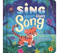 Sing Your Own Song (Copertina rigida) story that celebrates our differences