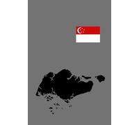 Singapore Country Map and Flag Design Notebook: In Gray Color Background