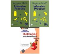 Singapore Math 3 Books Set for Grade 5, Intensive Practice 5A and 5B, Challenging Word Problems, Paperback Workbooks (Primary Mathematics Us Edition)