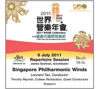 Singapore Philharmonic Winds - 2011 WASBE Chiayi City, Taiwan: 6. Juli Repertoire Session - Singapur Philharmonic Winds