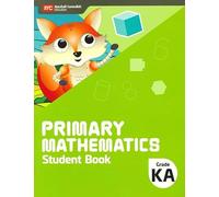 Singapore Primary Math Student Book Kindergarten A (2022 Edition)