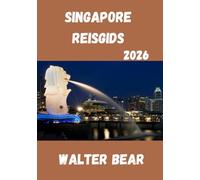 Singapore reisgids 2026