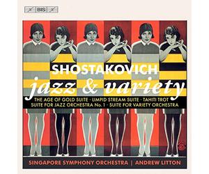 Singapore So/Litton - Dmitri Shostakovich: Jazz & Variety