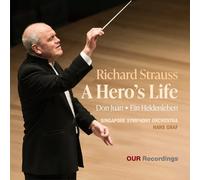 Singapore Symphony Orchestra; Hans Graf - Richard Strauss: A Hero's Life