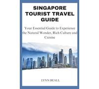 SINGAPORE TOURIST TRAVEL GUIDE