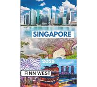 SINGAPORE TRAVEL GUIDE 2025