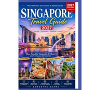 Singapore Travel Guide 2027