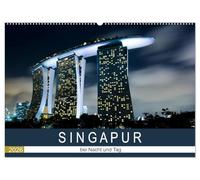 Singapur bei Nacht und Tag (Wandkalender 2026 DIN A2 quer), CALVENDO Monatskalender: Erleben sie eine Bildreise durch Singapur.