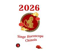 Singe Horoscope Chinois 2026