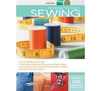 Singer Complete Photo Guide to Sewing - Revised + Expanded Edition: 1200 Full-Color How-To Photos