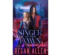 Singer of the Dawn: A closed door fantasy romance