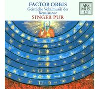 Singer Pur - Factor Orbis