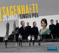 Singer Pur Sagenhaft 25 Jahre Singer Pur (CD) Album Digipak