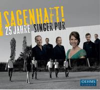 Singer Pur Sagenhaft 25 Jahre Singer Pur (CD) Album Digipak